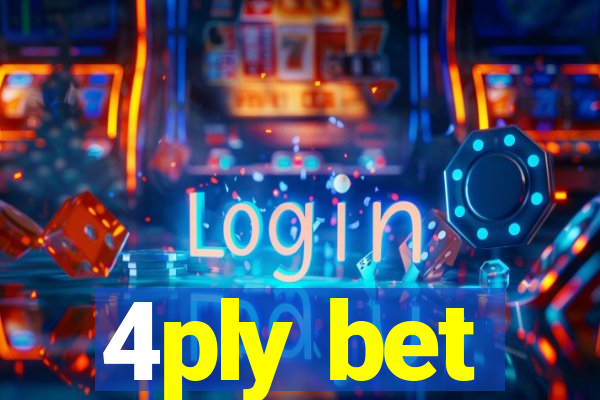 4ply bet
